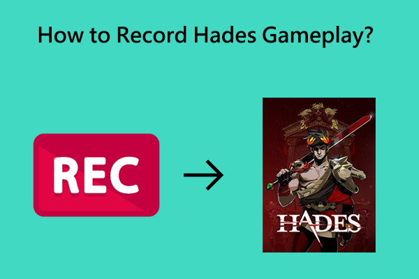 How to Record Hades Gameplay with Different Tools – Solved