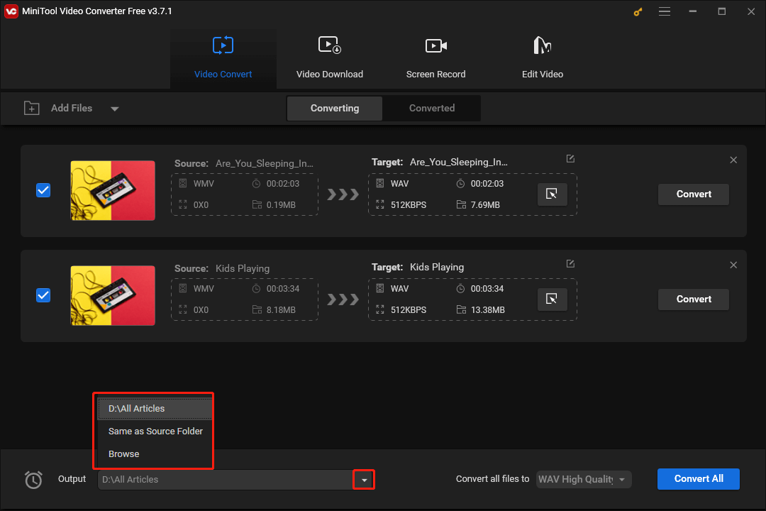 Click on the inverted arrow in MiniTool Video Converter to customize the output location of your converted files