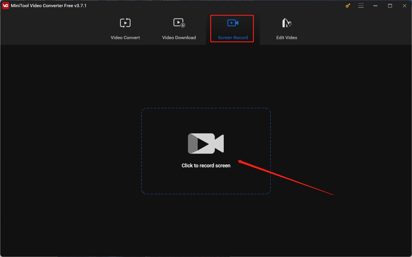 Switch to the Screen Record tab and hit the Click to record screen area to access MiniTool Screen Recorder