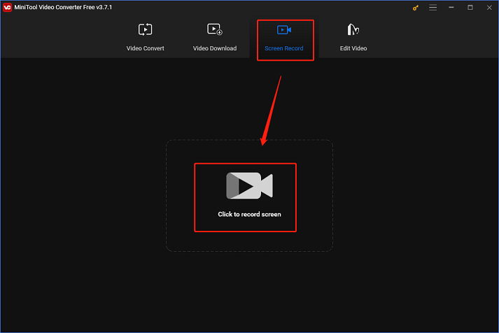 Click the Click to record screen to open the MiniTool Screen Recorder window in MiniTool Video Converter