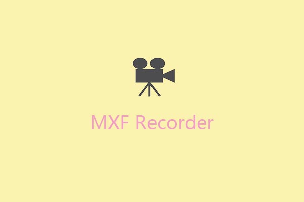 MXF Recorder: How to Record Your Screen and Save in MXF Format