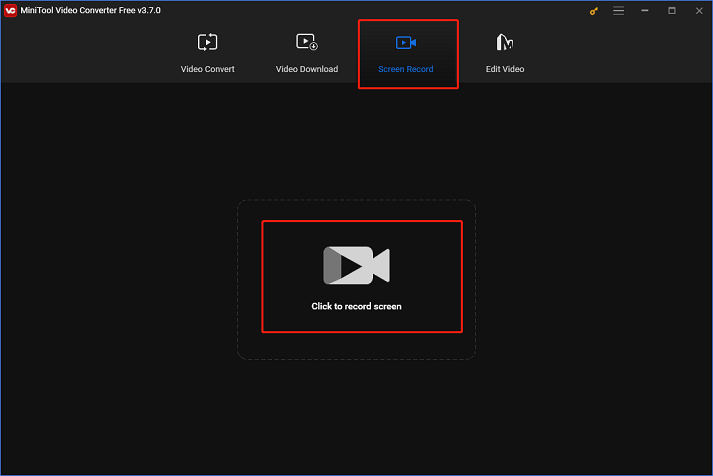 Click the Click to record screen area to open the screen recorder in MiniTool Video Converter