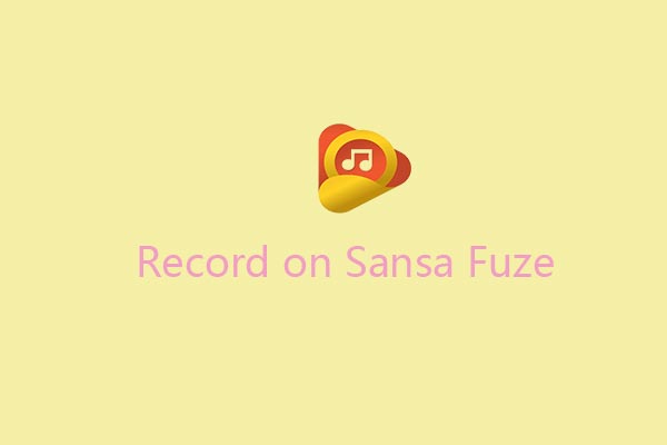 3 Efficient Methods to Record on Sansa Fuze