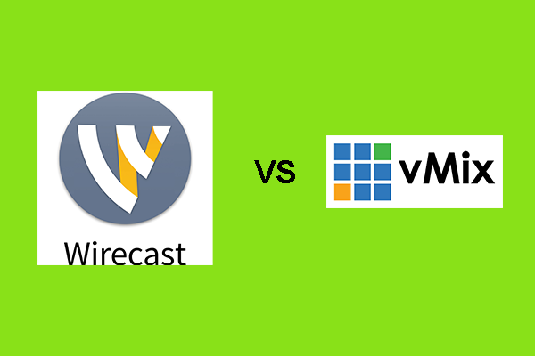 How to Conduct a Comparison Focusing on Wirecast vs vMix?