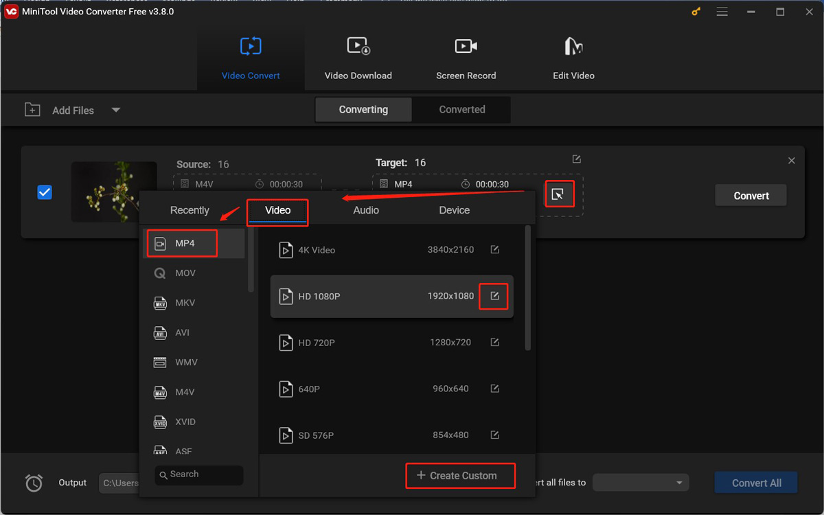 Click the Edit icon behind the MP4 HD 1080P or the + Create Custom button in MiniTool Video Converter to enter the Settings window