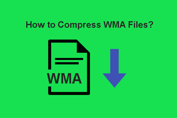 A Comprehensive Guide on How to Compress WMA Files Easily