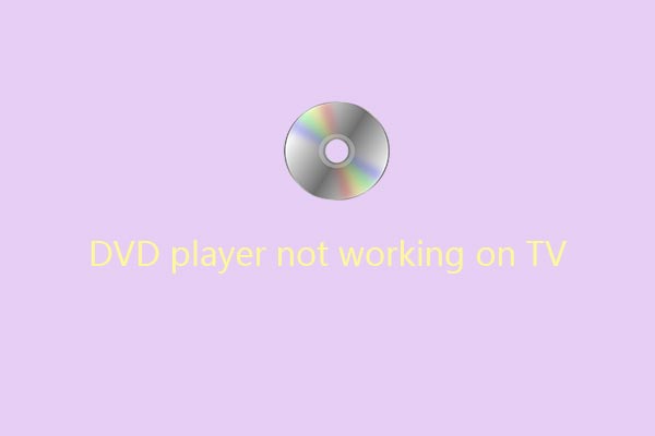 DVD Player Not Working on TV – Here Is the Solution