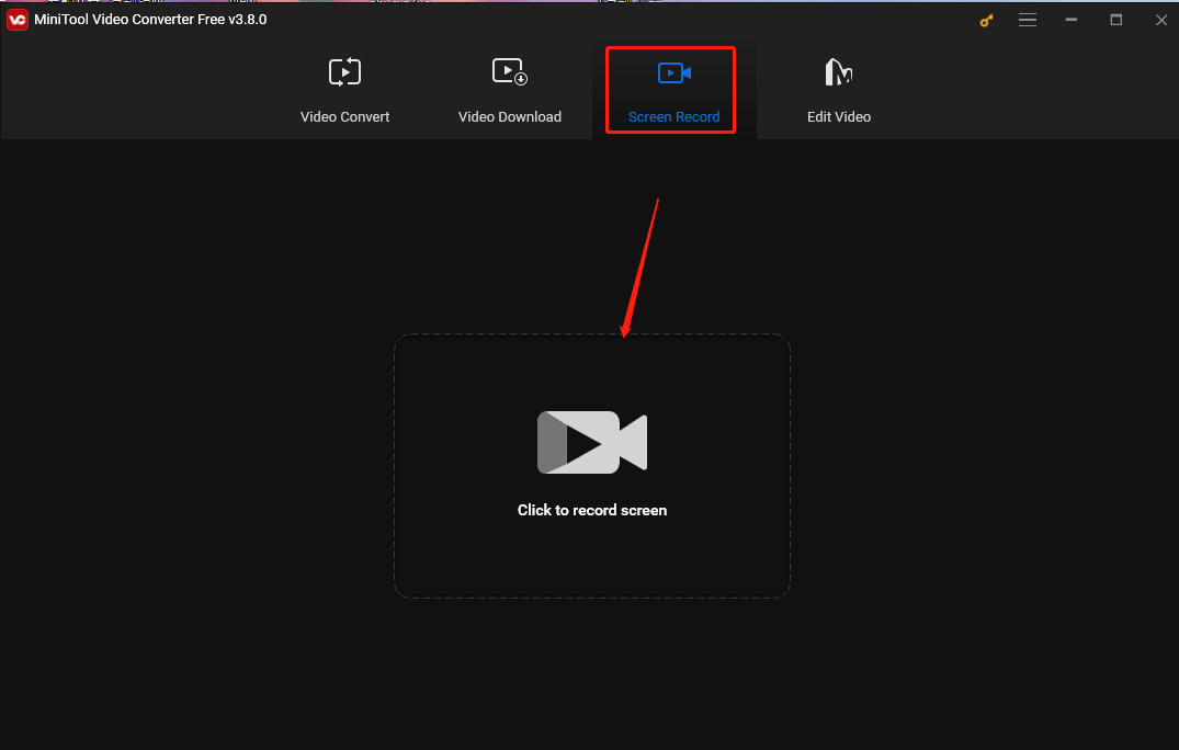 Click the Click to record screen area under the Screen Record tab of MiniTool Video Converter to open MiniTool Screen Recorder