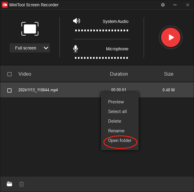 Click on Open folder in MiniTool Screen Recorder to check your recording file