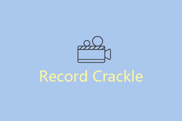 How to Record Crackle Videos for Offline Playback