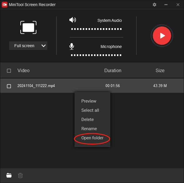 Click on Open folder in MiniTool Screen Recorder to check your recording file