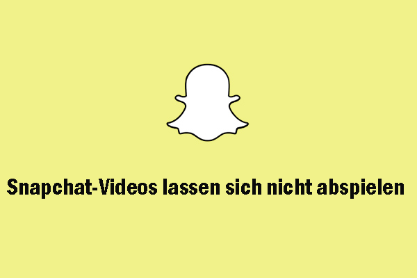 Snapchat spielt keine Videos ab? So beheben Sie das Problem