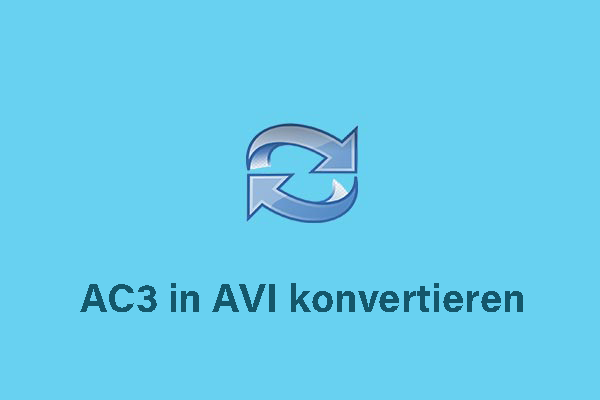 So konvertieren Sie AC3 in AVI und umgekehrt