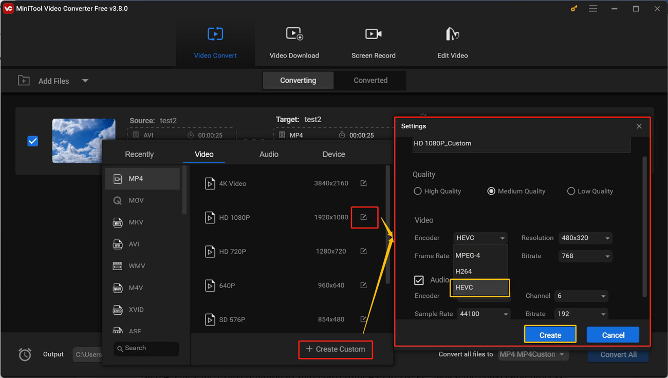 Click + Create Custom and open the Encoder list to choose HEVC in MiniTool Video Converter