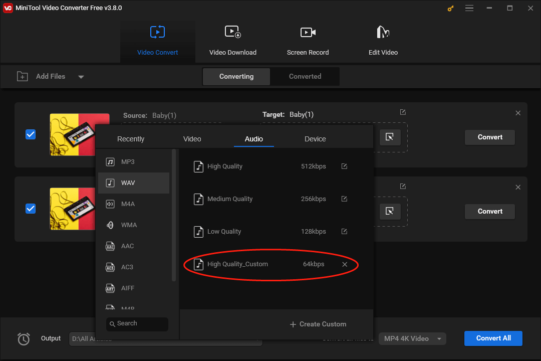 Click on High Quality_Custom in the output format window of MiniTool Video Converter to set the output format