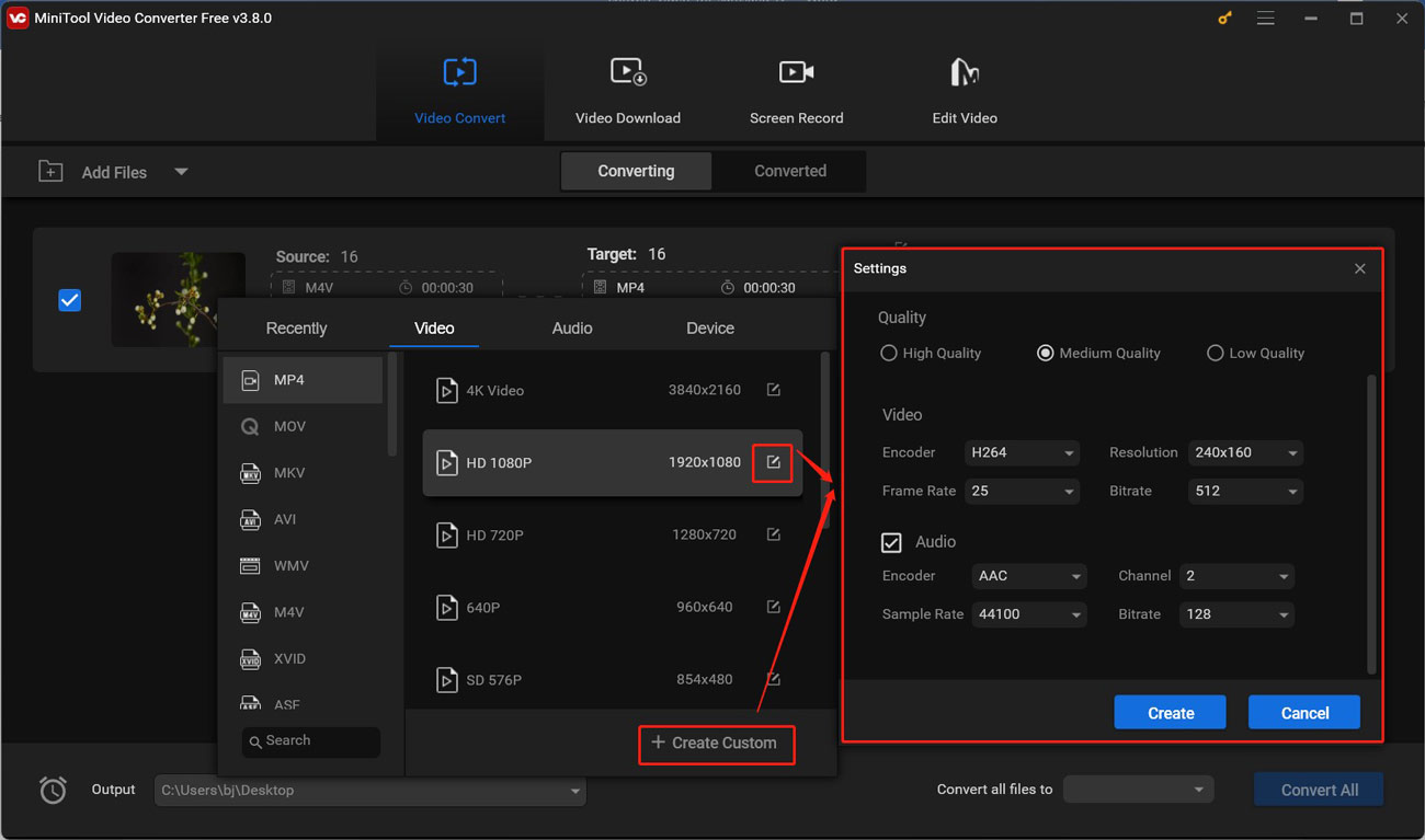 Click on + Create Custom in MiniTool Video Converter to make the format parameter meet the video specifications of Samsung TV