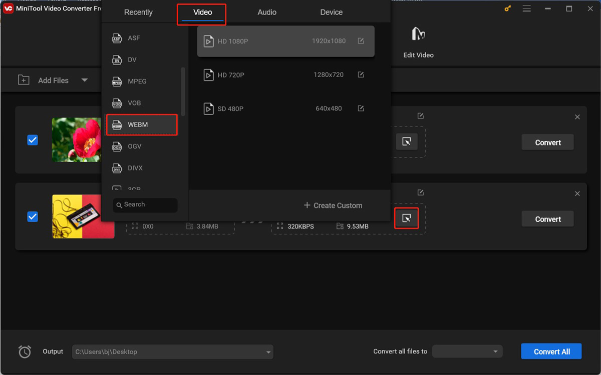 Click the Edit icon in the Target box of MiniTool Video Converter to choose the WEBM option under the Video tab as the target output format