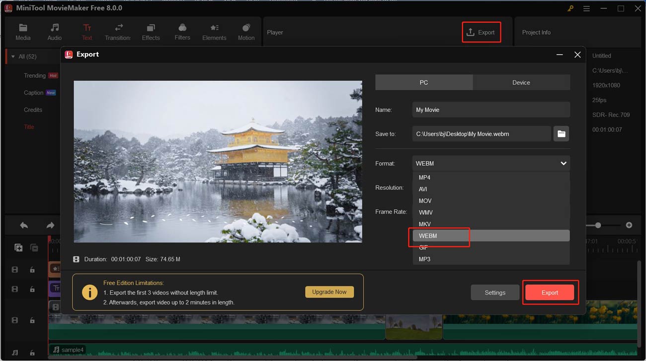 Choose WEBM as the export format and change other export settings in the Export window of MiniTool MovieMaker