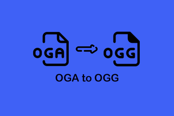 How to Convert OGA to OGG Effortlessly? Find the Answer Here!