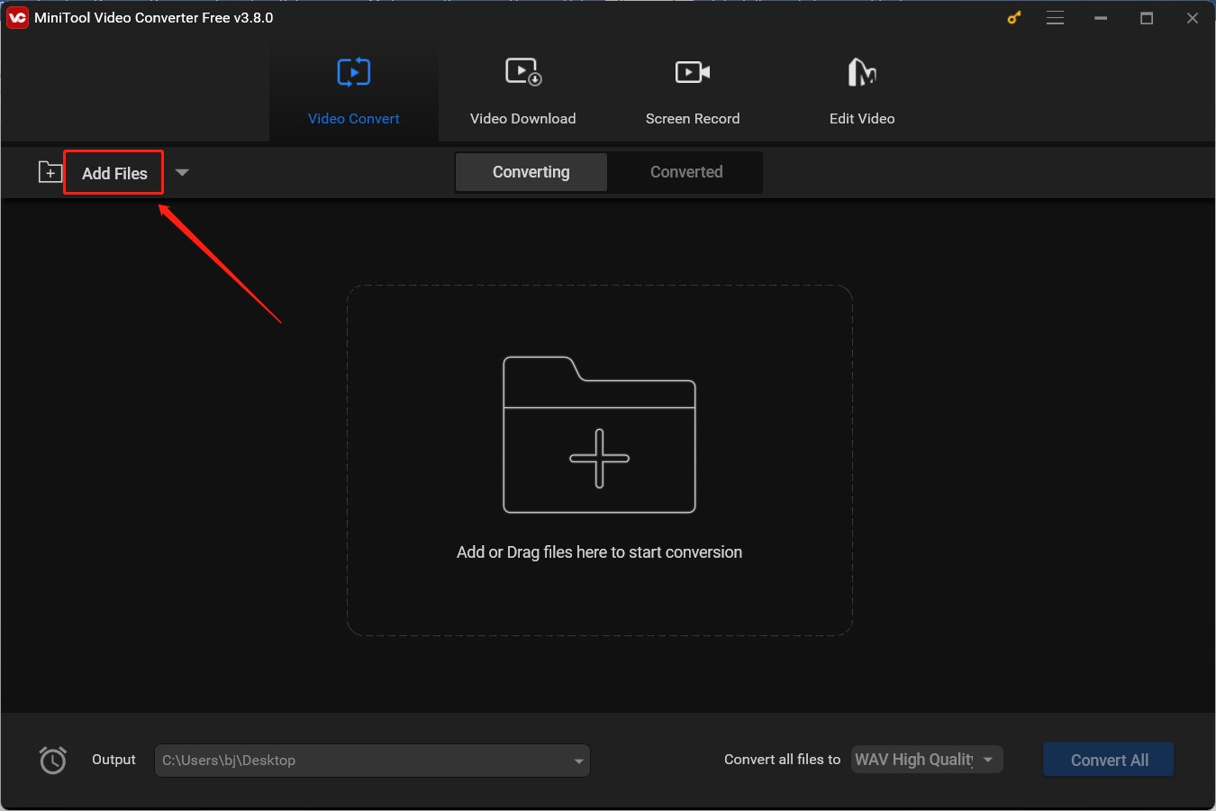 Click on Add Files to import the target file into MiniTool Video Converter