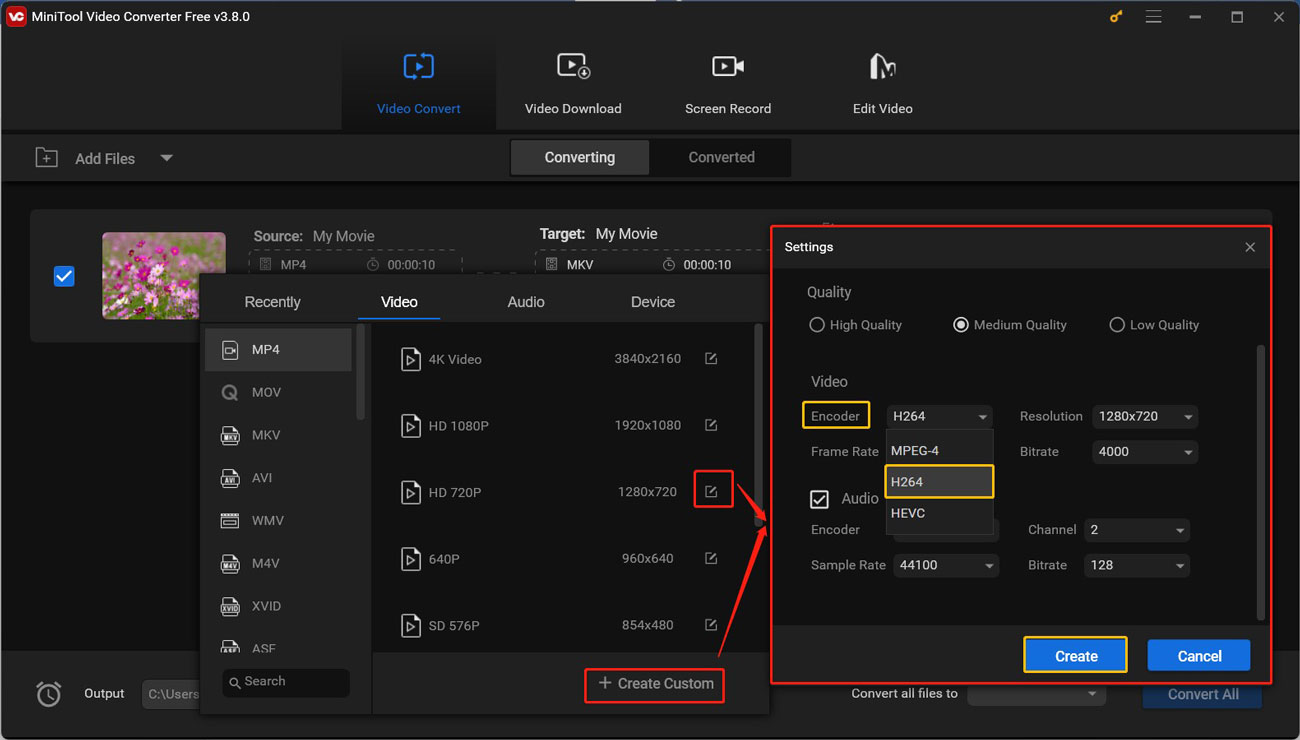 Click on + Create Custom to open the format Settings window to choose H264 as the video encoder and personalize other format parameters in MiniTool Video Converter