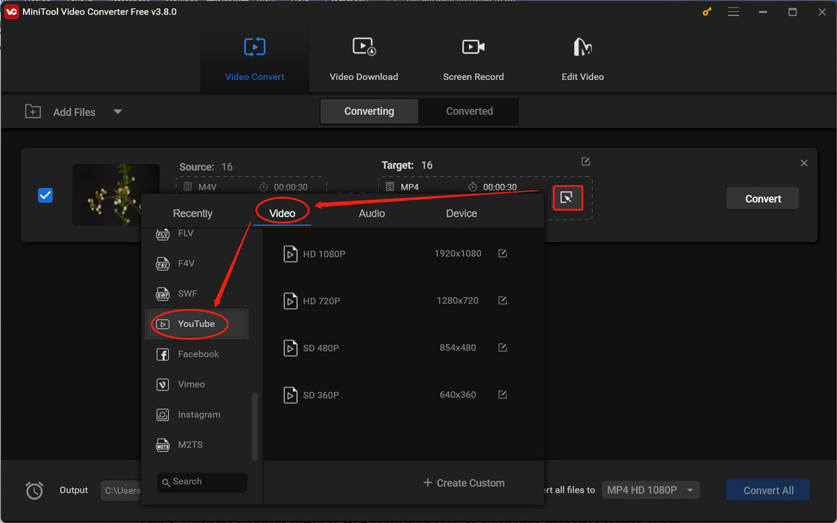 Click the diagonal arrow in the Target box and choose a YouTube preset format under the Video tab on the output format window of MiniTool Video Converter