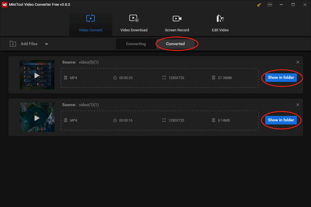 Click on Show in folder in the Converted section of MiniTool Video Converter to locate your converted files