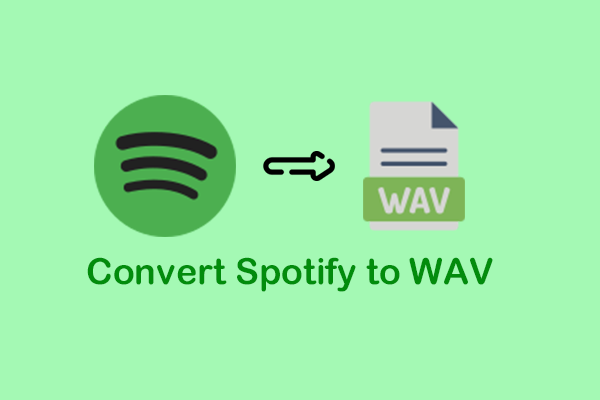 How to Convert Spotify to WAV Effortlessly? – Ultimate Guide