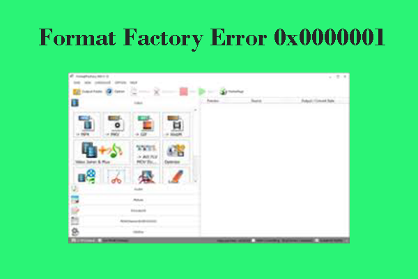 Targeted Solutions for the Format Factory Error 0x00000001