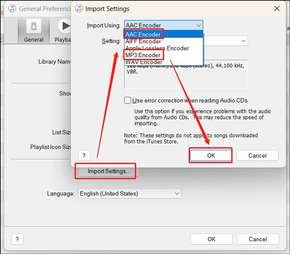 Hit on Import Settings and open the Import Using list to choose AAC Encoder or MP3 Encoder in iTunes