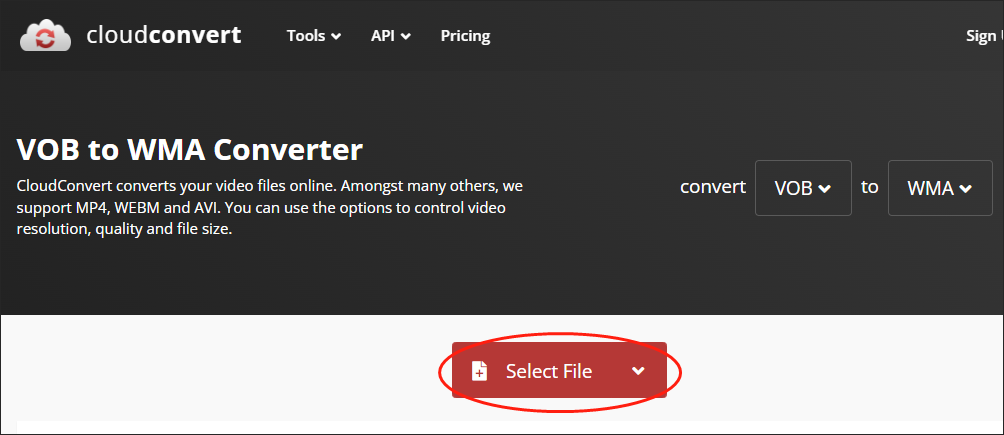 Click on the Select File button in CloudConvert to upload your VOB files