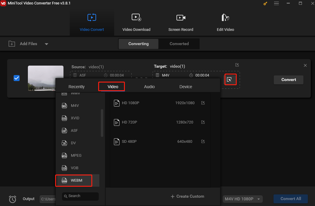 In the output format window, choose WebM as the output format under the Video tab