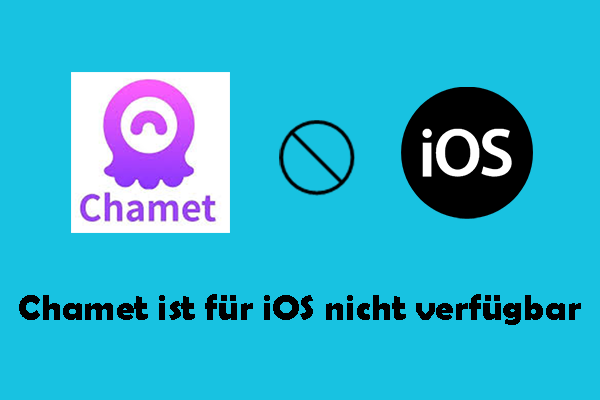 Die beste Möglichkeit, das Problem „Chamet ist für iOS nicht verfügbar“ zu beheben