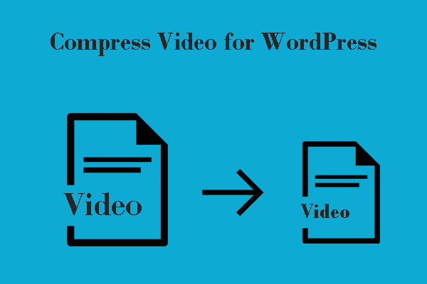 Proven Steps to Compress Video for WordPress Without Hassle