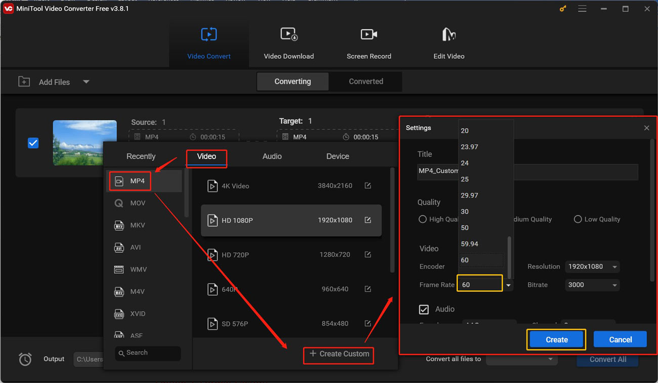 Click the diagonal arrow in the Target section to choose a needed video format as the target output format and then click + Create Custom to change the Frame Rate to 60 in MiniTool Video Converter