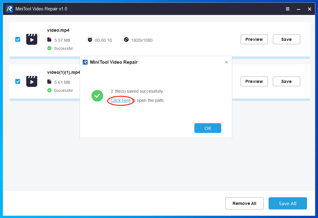 Click on Click here in MiniTool Video Repair to locate and check your converted files