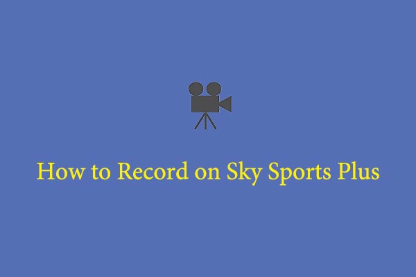 How to Record on Sky Sports Plus: Your Free Handbook