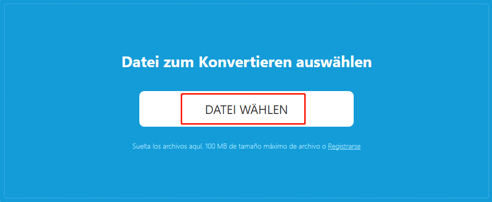 zum Importieren von Dateien auf OnlineConvertFree klicken Sie auf „DATEI WÄHLEN“