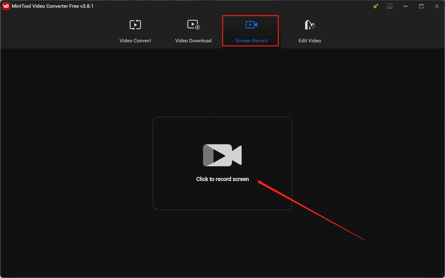 Go to the Screen Record module and click the Click to record screen area in MiniTool Video Converter