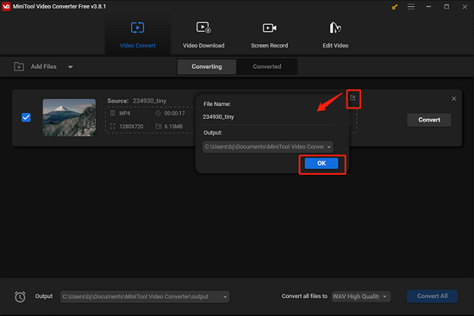 Rename the output file and choose an output folder in MiniTool Video Converter for compressing