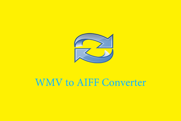 WMV to AIFF Converter: Convert Your WMV to AIFF Easily and Quickly