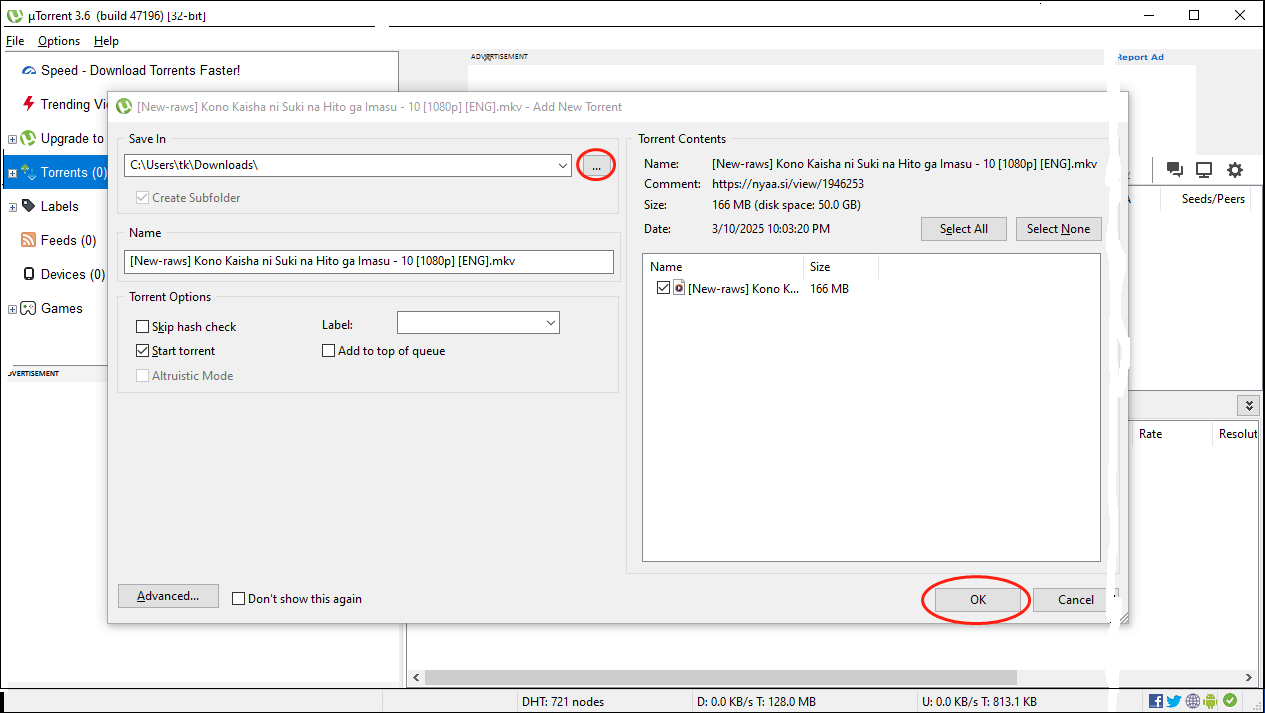 Click on the three-dot icon in µTorrent to choose a saving path for your decoded file and choose OK to begin the file decoding