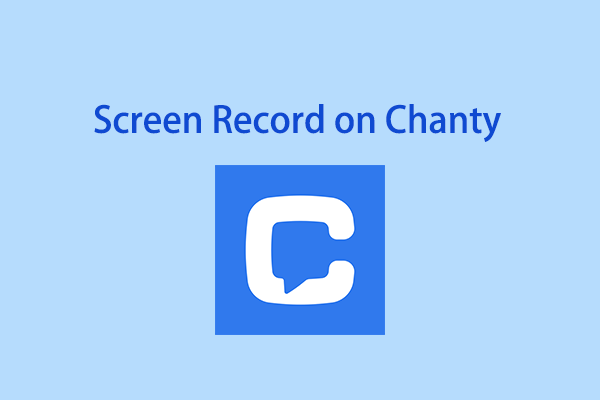 Watch the Pro Guide on How to Screen Record on Chanty with Ease