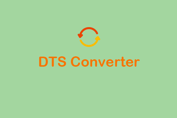 Find the Best DTS Converter to Convert DTS to WAV or Other Formats