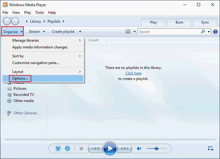 Expand the Organize option in Windows Media Player and click on Options