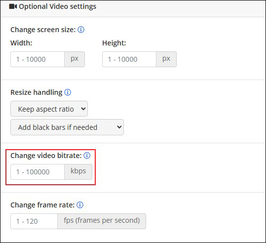 Enter the desired values into the Change video bitrate box of Online-Convert