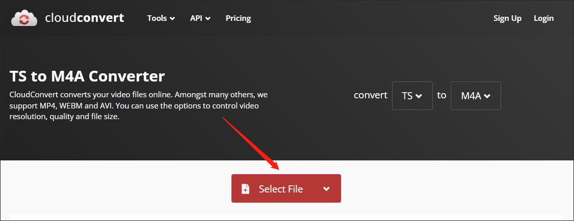 Click on Select File in CloudConvert to import your TS files