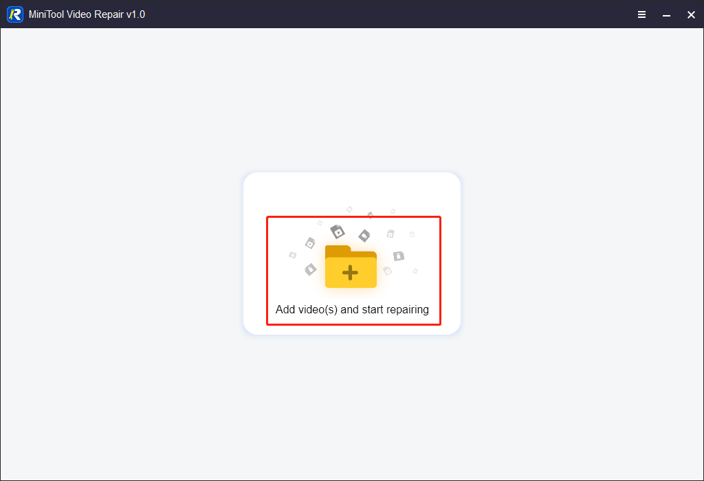 Zum Importieren von iCloud-Videos in MiniTool Video Repair klicken Sie auf den mittleren Bereich