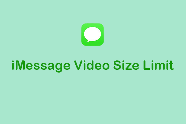 Master the iMessage Video Size Limit [Detailed Information]
