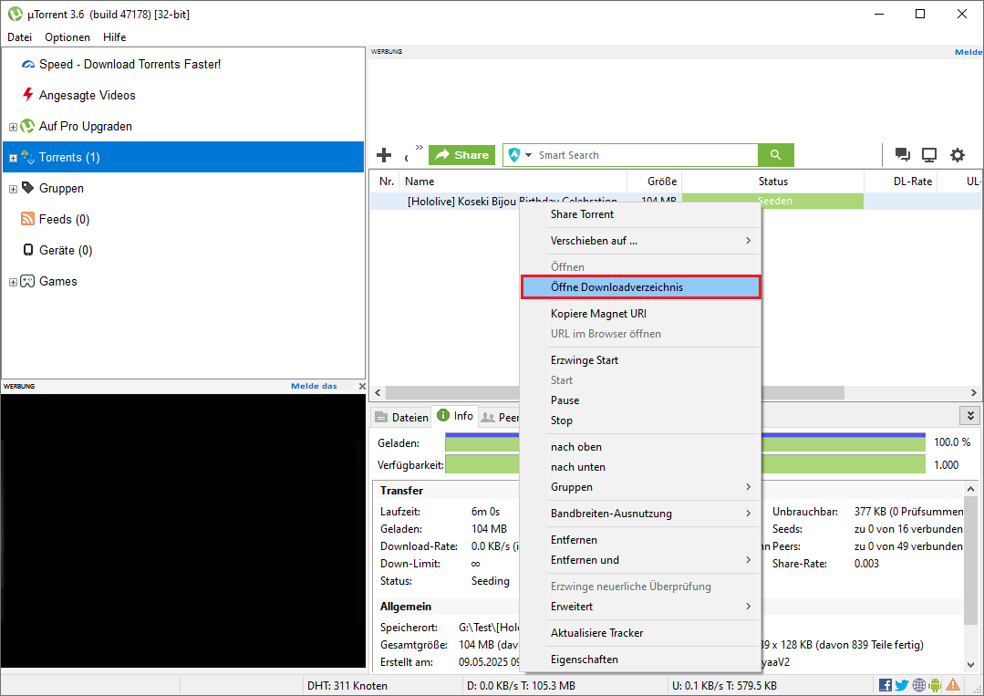 zur Anzeige der Videodateien klicken Sie in µTorrent mit der rechten Maustaste auf Ihre Torrent-Datei und wählen Sie „Öffne Downloadverzeichnis“ aus